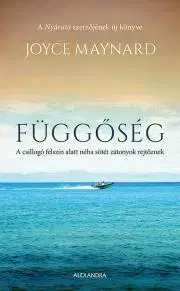 Beletria - ostatné Függőség - Joyce Maynardová