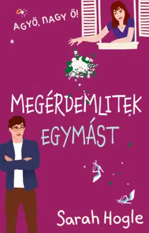 Beletria - ostatné Megérdemlitek egymást - Sarah Hogle