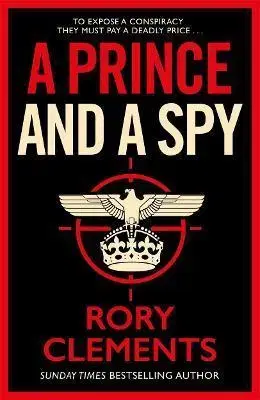 Detektívky, trilery, horory A Prince and a Spy - Rory Clements