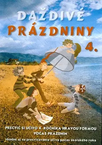 Učebnice pre ZŠ - ostatné Daždivé prázdniny 4 - Ingrid Simaničová