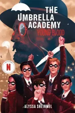 Young adults Young Blood (An Umbrella Academy YA Novel) - Alyssa Sheinmel
