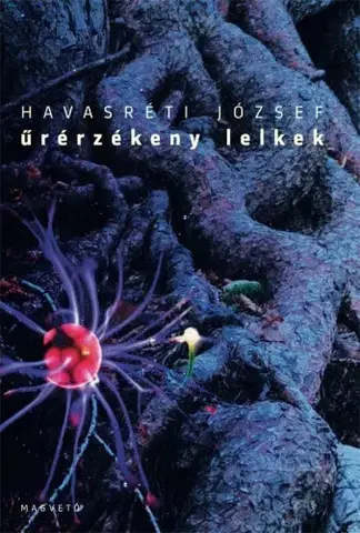 Svetová beletria Űrérzékeny lelkek - József Havasréti
