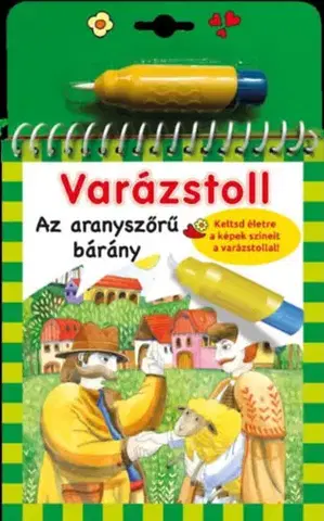 Pre deti a mládež - ostatné Varázstoll - Az aranyszőrű bárány - Elek Benedek