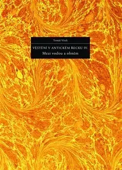 Veštenie, tarot, vykladacie karty Věštění v antickém Řecku IV. - Tomáš Vítek