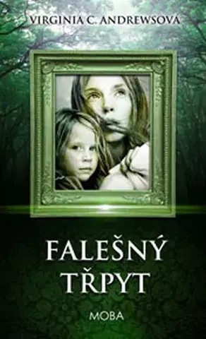 Historické romány Falešný třpyt - Virginia Cleo Andrews