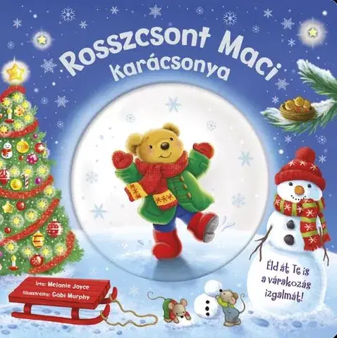 Rozprávky Csillogó mesevilág - Rosszcsont Maci karácsonya - Melanie Joyce