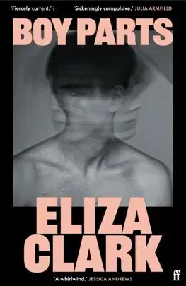 Svetová beletria Boy Parts - Eliza Clark
