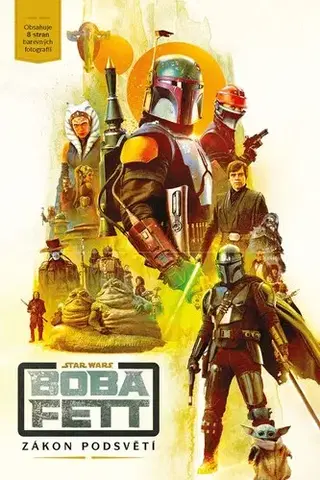 Sci-fi a fantasy Star Wars - Boba Fett: Zákon podsvětí - Joe Schreiber,Lukáš Potužník