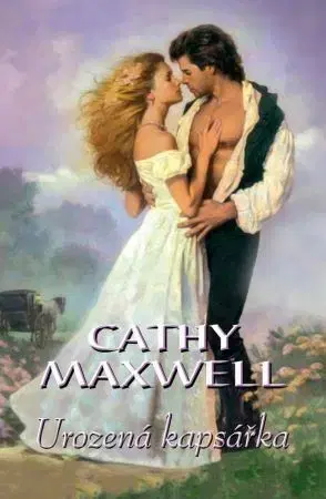 Romantická beletria Urozená kapsářka - Cathy Maxwell