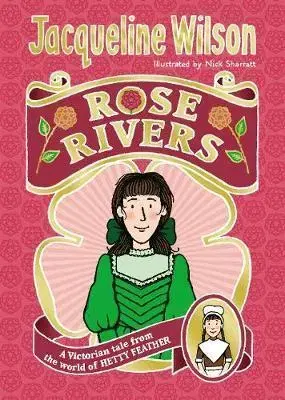V cudzom jazyku Rose Rivers - Jacqueline Wilson,Nick Sharratt