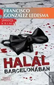 Detektívky, trilery, horory Halál Barcelonában - González Ledesma Francisco
