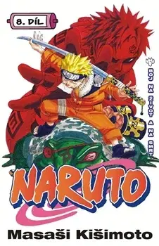 Manga Naruto 8: Boj na život a na smrt - Kišimoto Masaši