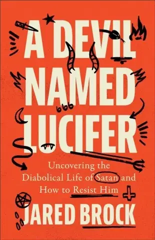 Náboženstvo A Devil Named Lucifer - Jared Brock