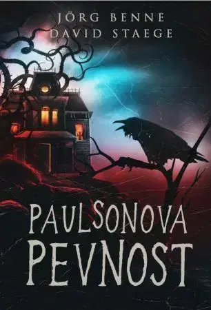 Sci-fi a fantasy Paulsonova pevnost (steampunk gamebook) - David Staege,Jörg Benne