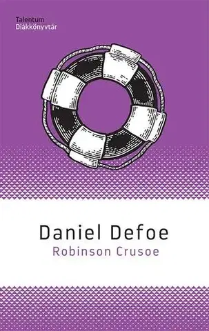 Dobrodružstvo, napätie, western Robinson Crusoe - Daniel Defoe