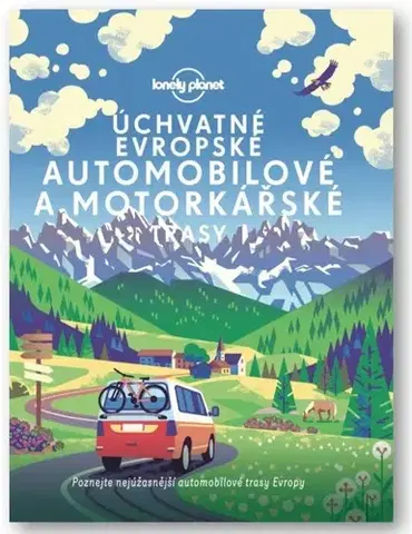 Do auta Úchvatné evropské automobilové a motorkářské trasy