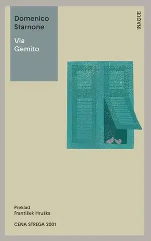 Svetová beletria Via Gemito - Domenico Starnone