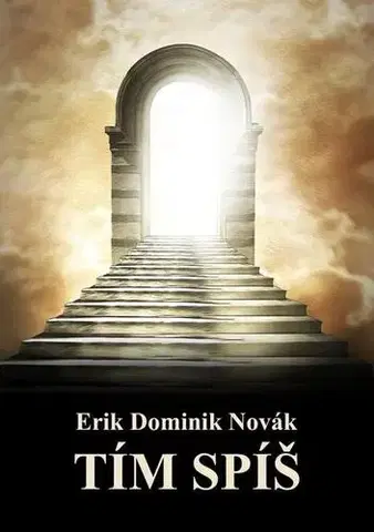 Poézia Tím spíš - Erik Dominik Novák