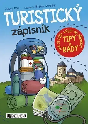 Pre deti a mládež - ostatné Turistický zápisník - Milan Pohl