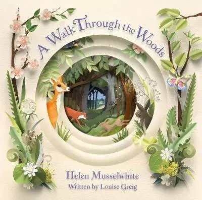V cudzom jazyku A Walk Through the Woods - Louise Greig,Helen Musselwhite