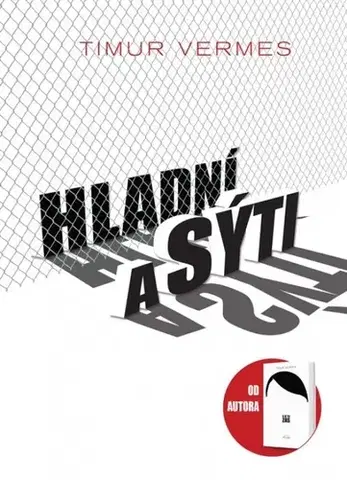 Humor a satira Hladní a sýti - Timur Vermes,Svetlana Žuchová