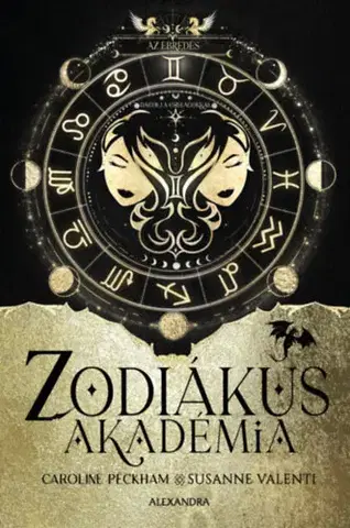 Young adults Az ébredés - Zodiákus Akadémia - (Különleges kiadás) - Susanne Valenti,Caroline Peckham
