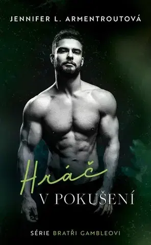 Erotická beletria Hráč v pokušení - Jennifer L. Armentrout