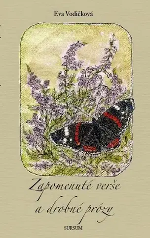 Česká poézia Zapomenuté verše a drobné prózy - Eva Vodičková