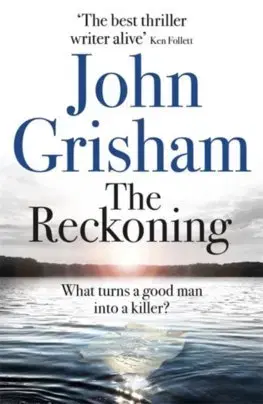 Cudzojazyčná literatúra The Reckoning - John Grisham
