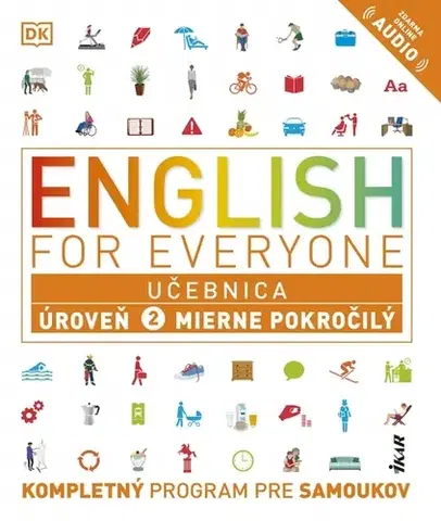 Učebnice a príručky English for Everyone - Učebnica: Úroveň 2 Mierne pokročilý, 2. vydanie - Kolektív autorov,Michala Kamhalová