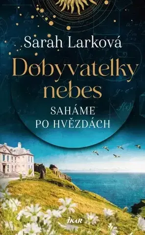 Historické romány Saháme po hvězdách - Sarah Lark
