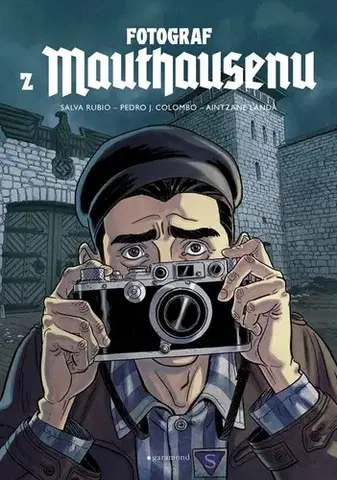 Komiksy Fotograf z Mauthausenu - Grafický román - Rubio Salva,Pedro Colombo,Hana Maadi