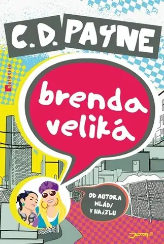 Humor a satira Brenda Veliká - C. D. Payne