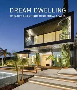 Architektúra Dream Dwelling - Ralf Daab