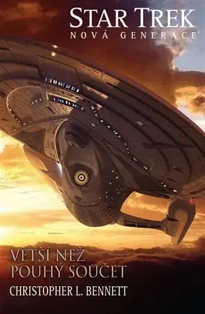 Sci-fi a fantasy Star Trek: Větší než pouhý součet - Christopher L. Bennett
