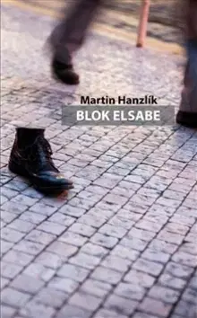 Česká beletria Blok Elsabe - Martin Hanzlík