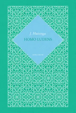 Filozofia Homo Ludens - Johan Huizinga