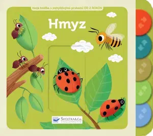 Leporelá, krabičky, puzzle knihy Hmyz - Moja knižka s pohyblivými prvkami - Sonia Baretti