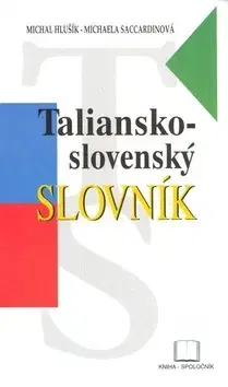 Jazykové učebnice, slovníky Taliansko-slovenský slovník - Kolektív autorov