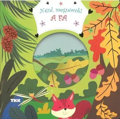 Leporelá, krabičky, puzzle knihy Nézd, megnövök! - A fa