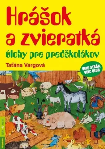 Príprava do školy, pracovné zošity Hrášok a zvieratká - Taťána Vargová