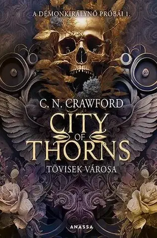 Sci-fi a fantasy Tövisek városa - C. N. Crawford