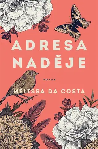 Svetová beletria Adresa Naděje - Mélissa Da Costa,Kateřina Štáblová