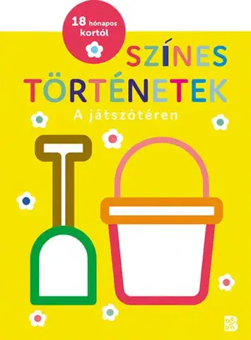 Nalepovačky, vystrihovačky, skladačky Színes történetek: A játszótéren