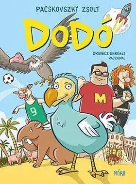 Dobrodružstvo, napätie, western Dodó - Zsolt Pacskovszky