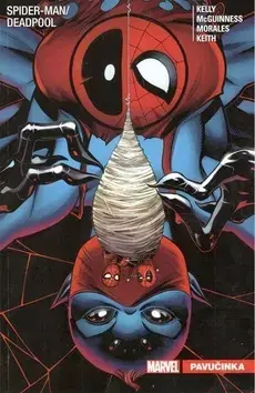 Komiksy Spider-Man Deadpool 3 - Pavučinka - Kolektív autorov