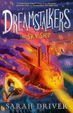 Pre deti a mládež The Sky Ship - Sarah Driver