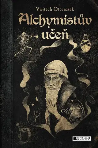 Dobrodružstvo, napätie, western Alchymistův učeň - Vojtěch Otčenášek