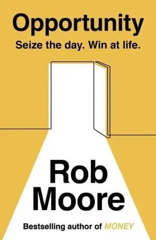Rozvoj osobnosti Opportunity - Rob Moore