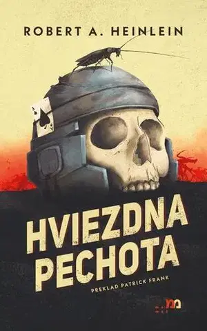 Sci-fi a fantasy Hviezdna pechota - Robert A. Heinlein